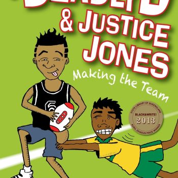 Deadly D & Justice Jones: Making the Team