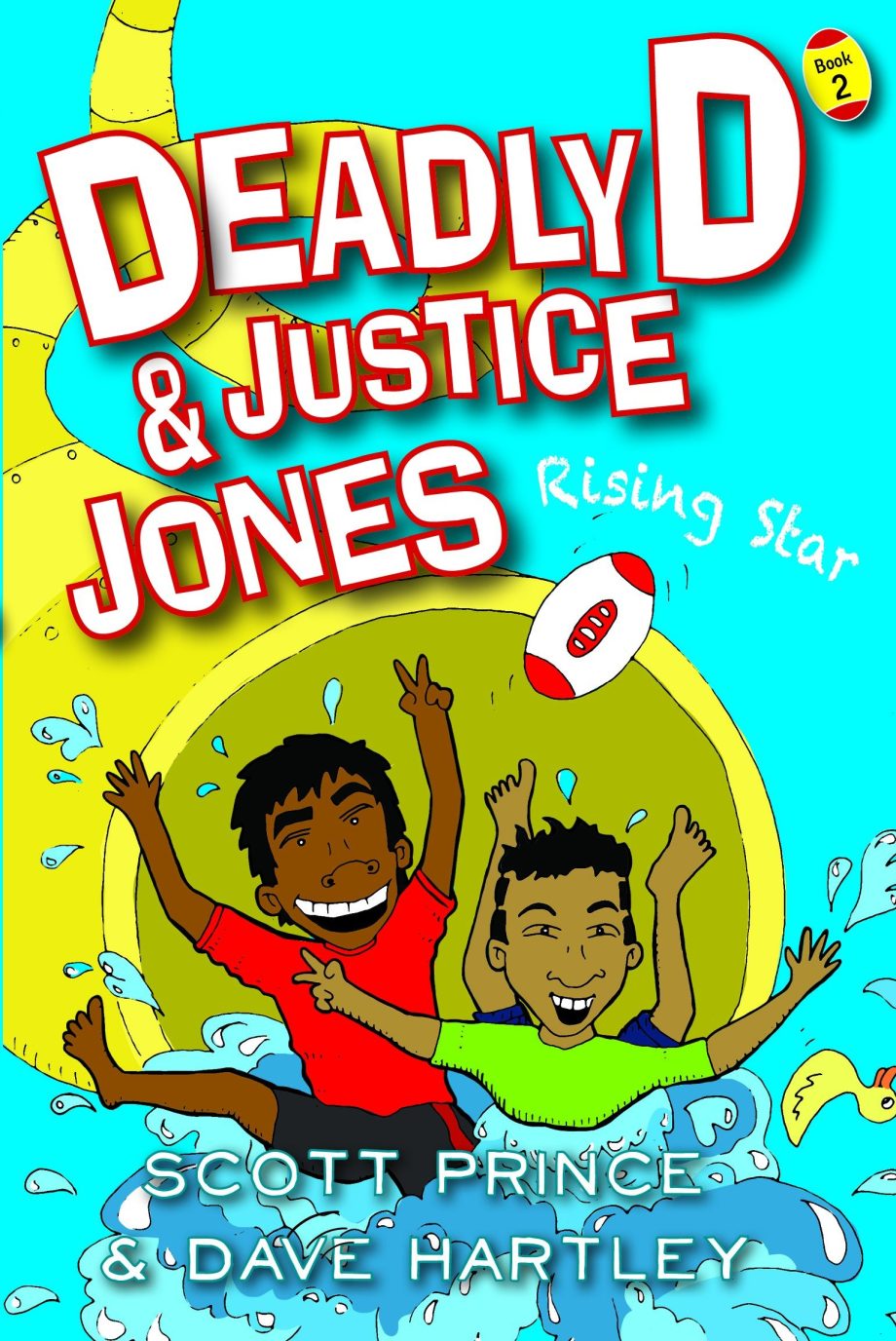 Deadly D & Justice Jones: Rising Star