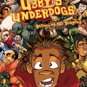 Ubby's Underdogs: Return of the Dragons