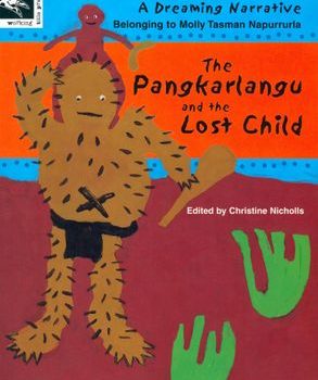 The Pangkarlangu and the Lost Child
