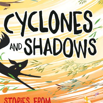 Cyclones and Shadows Written by Laura Dudgeon, Darlene Oxenham, Sabrina Dudgeon, and Pat Dudgeon