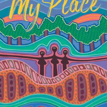 My Place for Younger Readers Written by Sally Morgan
