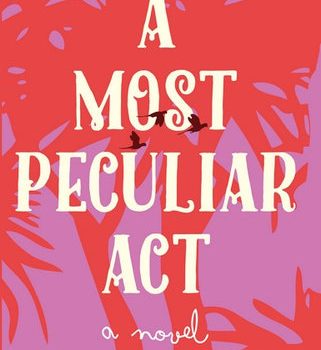 A Most Peculiar Act