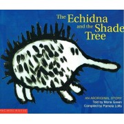 Echidna and the Shade Tree