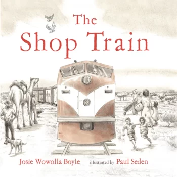The Shop Train - Josie Wowolla Boyle