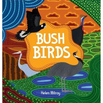 Bush Birds written by Helen Milroy