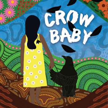 Crow Baby - written by Helen Milroy