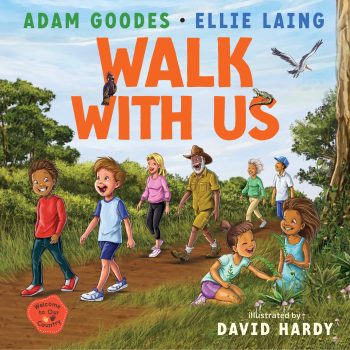 Walk With Us by Adam Goodes and Ellie Laing